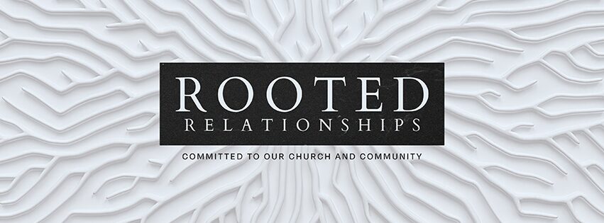 Rooted Relationships